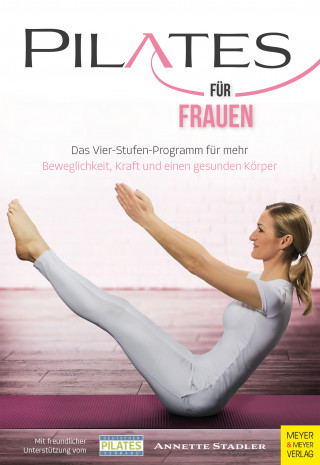 Annette Stadler: Pilates für Frauen