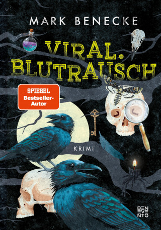 Mark Benecke: Viral. Blutrausch