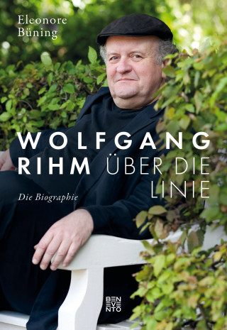 Eleonore Büning: Wolfgang Rihm - Über die Linie