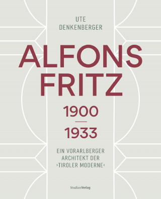 Ute Denkenberger: Alfons Fritz 1900–1933