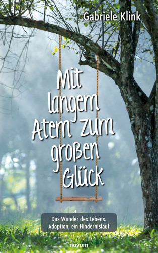 Gabriele Klink: Mit langem Atem zum großen Glück