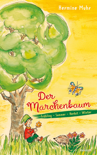 Hermine Muhr: Der Märchenbaum