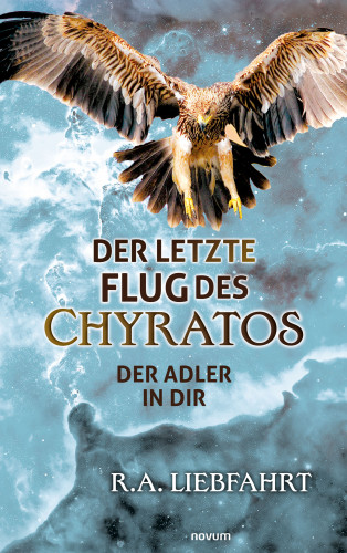 R.A. Liebfahrt: Der letzte Flug des Chyratos