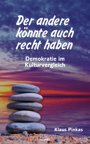 Klaus Pinkas: Der andere könnte auch recht haben