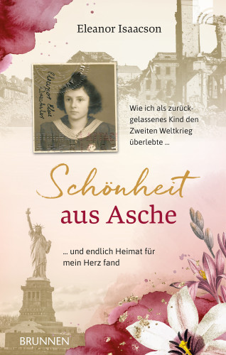 Eleanor Isaacson: Schönheit aus Asche