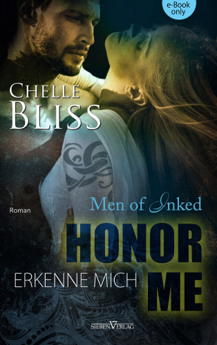 Chelle Bliss, Martina Campbell: Honor Me - Erkenne mich