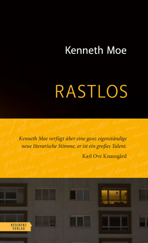 Kenneth Moe: Rastlos