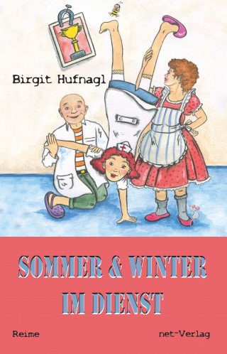 Birgit Hufnagl: Sommer & Winter im Dienst