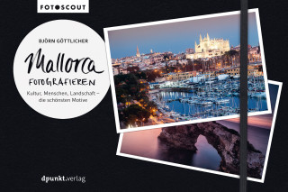Björn Göttlicher: Mallorca fotografieren