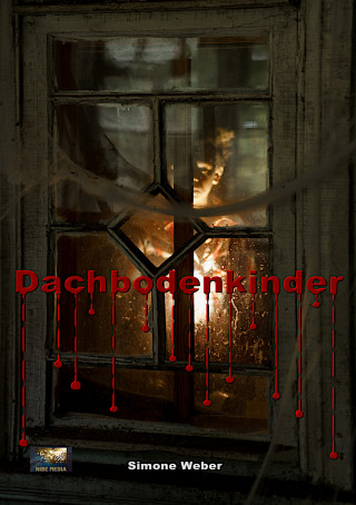 Simone Weber: Dachbodenkinder