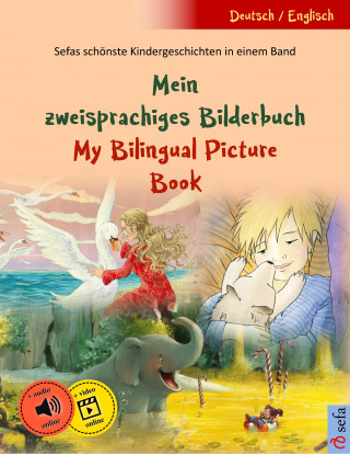 Ulrich Renz: Mein zweisprachiges Bilderbuch – My Bilingual Picture Book (Deutsch – Englisch)