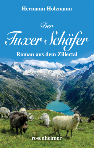 Hermann Holzmann: Der Tuxer Schäfer