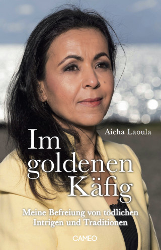 Aicha Laoula: Im goldenen Käfig