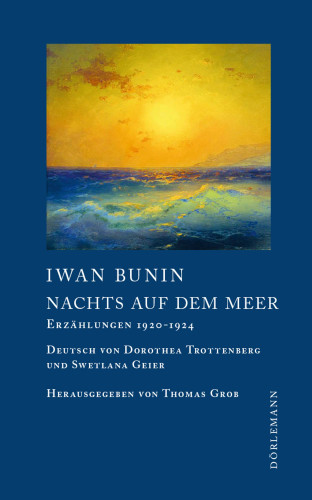 Iwan Bunin: Nachts auf dem Meer