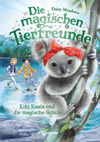 Daisy Meadows: Die magischen Tierfreunde (Band 17) - Kiki Koala und die magische Schule