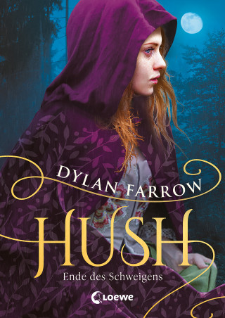 Dylan Farrow: Hush (Band 2) - Ende des Schweigens