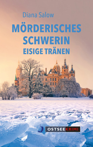 DIana Salow: Mörderisches Schwerin