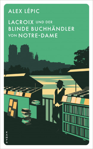 Alex Lépic: Lacroix und der blinde Buchhändler von Notre-Dame