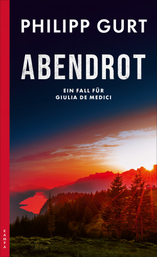 Philipp Gurt: Abendrot