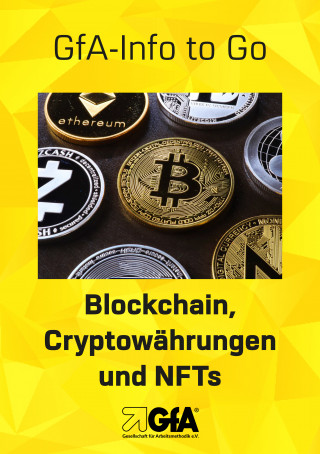 GfA-Ghost: Blockchain, Cryptowährungen und NFTs