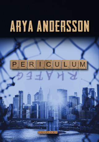 Arya Andersson: Periculum