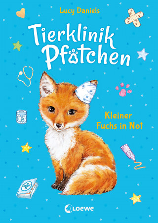 Lucy Daniels: Tierklinik Pfötchen (Band 3) - Kleiner Fuchs in Not
