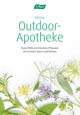 Dr. Claudia Rawer, Ingrid lic. phil. Zehnder: Kleine Outdoor-Apotheke