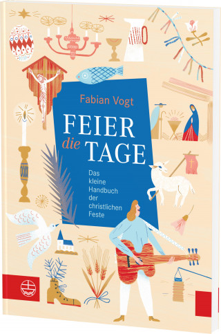 Fabian Vogt: FEIER die TAGE