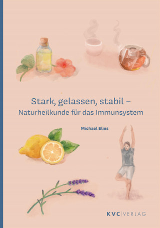 Michael Elies: Stark, gelassen, stabil