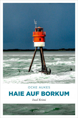 Ocke Aukes: Haie auf Borkum