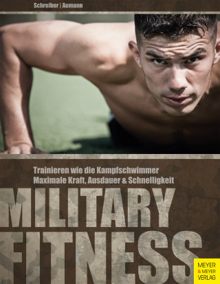 Torsten Schreiber, Andreas Aumann: Military Fitness
