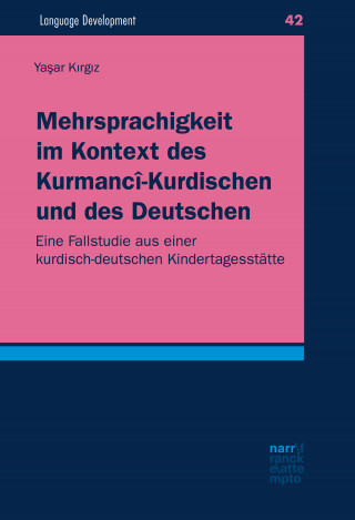 Yasar Kirgiz: Mehrsprachigkeit im Kontext des Kurmancî-Kurdischen und des Deutschen