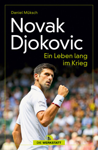 Daniel Müksch: Novak Djokovic