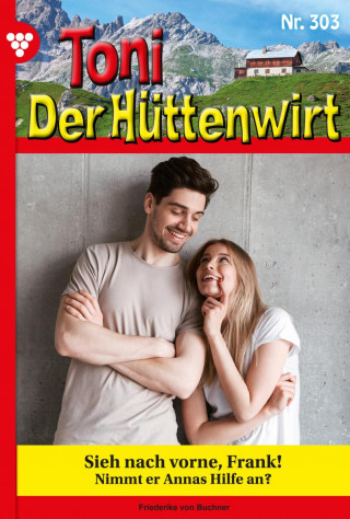 Friederike von Buchner: Sieh nach vorne, Frank