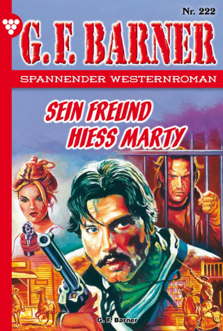 G.F. Barner: Sein Freund hieß Marty