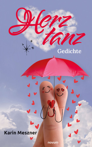Karin Meszner: Herz tanz