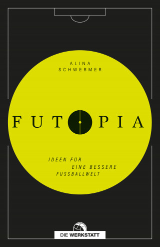 Alina Schwermer: Futopia