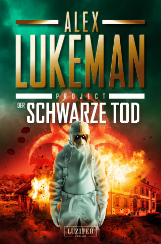 Alex Lukeman: DER SCHWARZE TOD (Project 9)