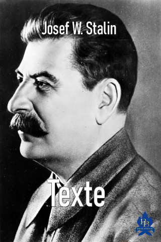 Josef W. Stalin: Texte