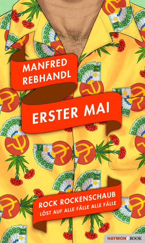 Manfred Rebhandl: Erster Mai