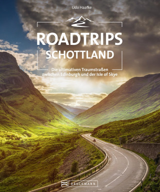 Udo Haafke: Roadtrips Schottland