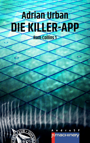 Adrian Urban: DIE KILLER-APP