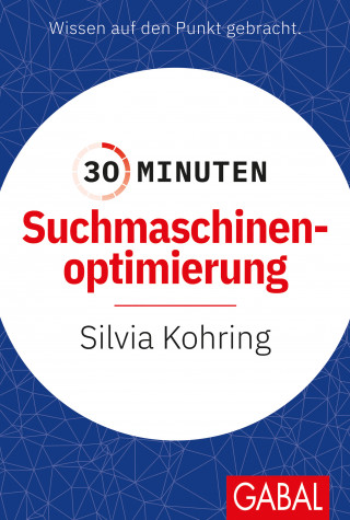 Silvia Kohring: 30 Minuten Suchmaschinenoptimierung
