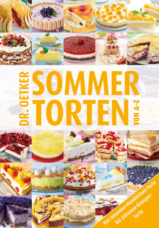 Dr. Oetker, Dr. Oetker Verlag: Sommertorten von A-Z