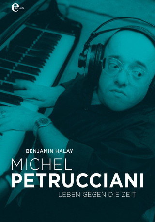Benjamin Halay: Michel Petrucciani