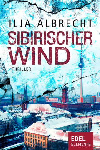 Ilja Albrecht: Sibirischer Wind