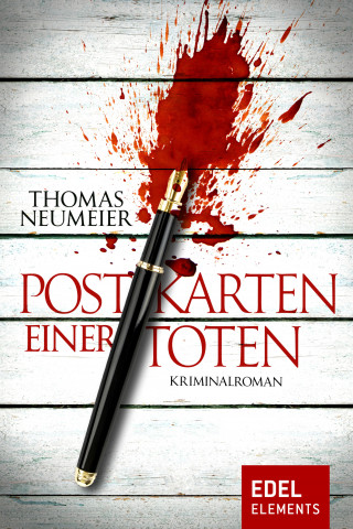 Thomas Neumeier: Postkarten einer Toten
