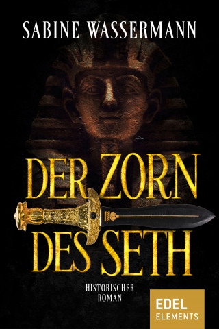 Sabine Wassermann: Der Zorn des Seth