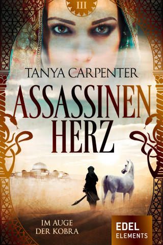 Tanya Carpenter: Assassinenherz: Im Auge der Kobra
