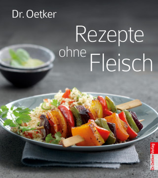 Dr. Oetker: Rezepte ohne Fleisch